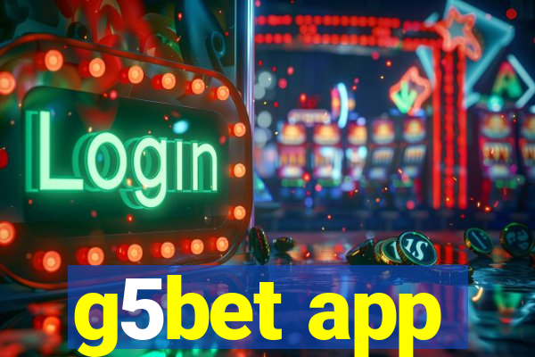 g5bet app